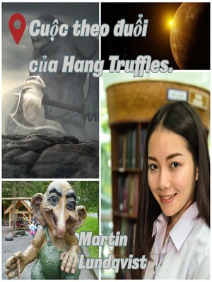 cover image of Cuộc theo đuổi của Hang Truffles